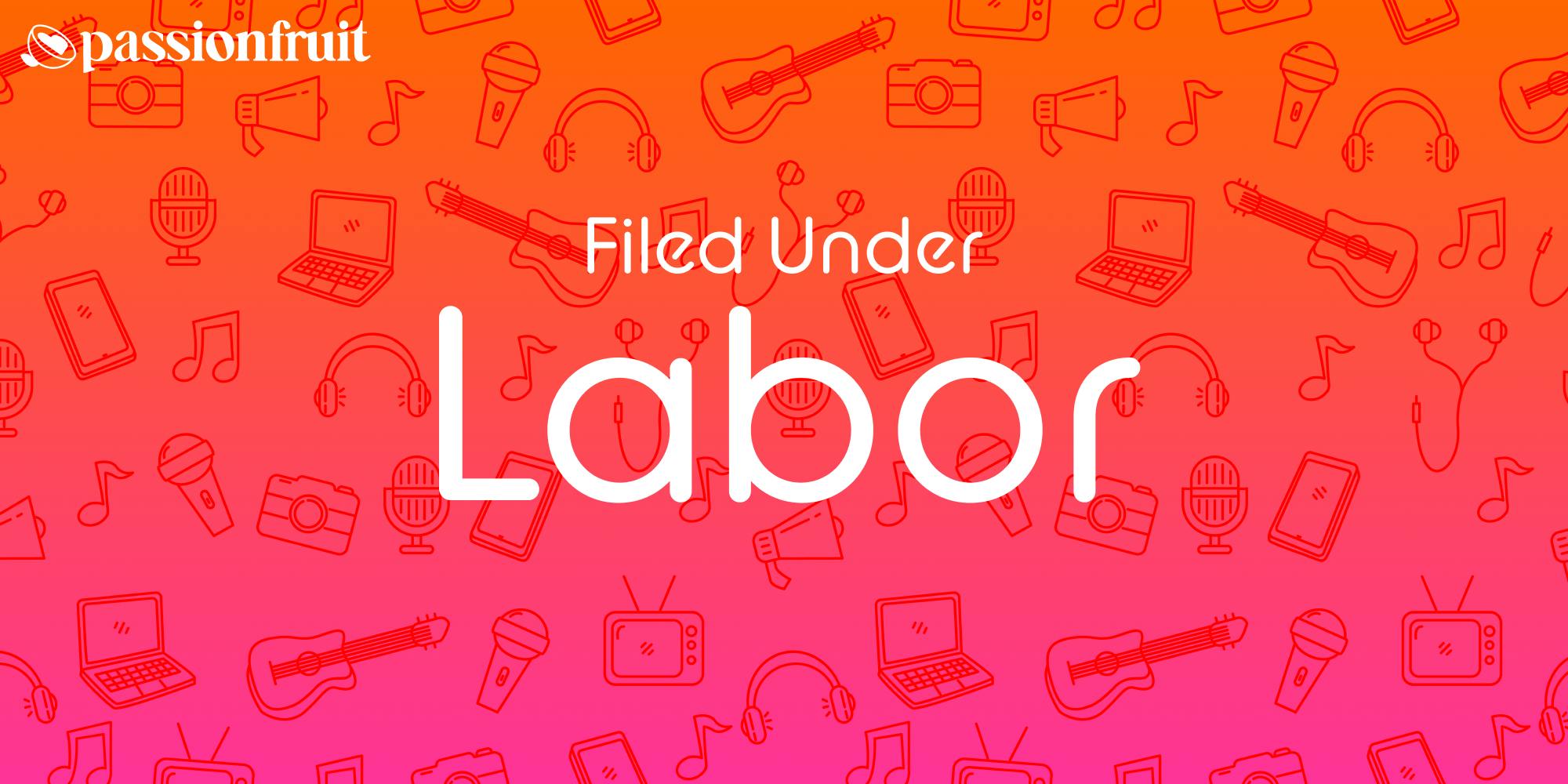 filed under labor