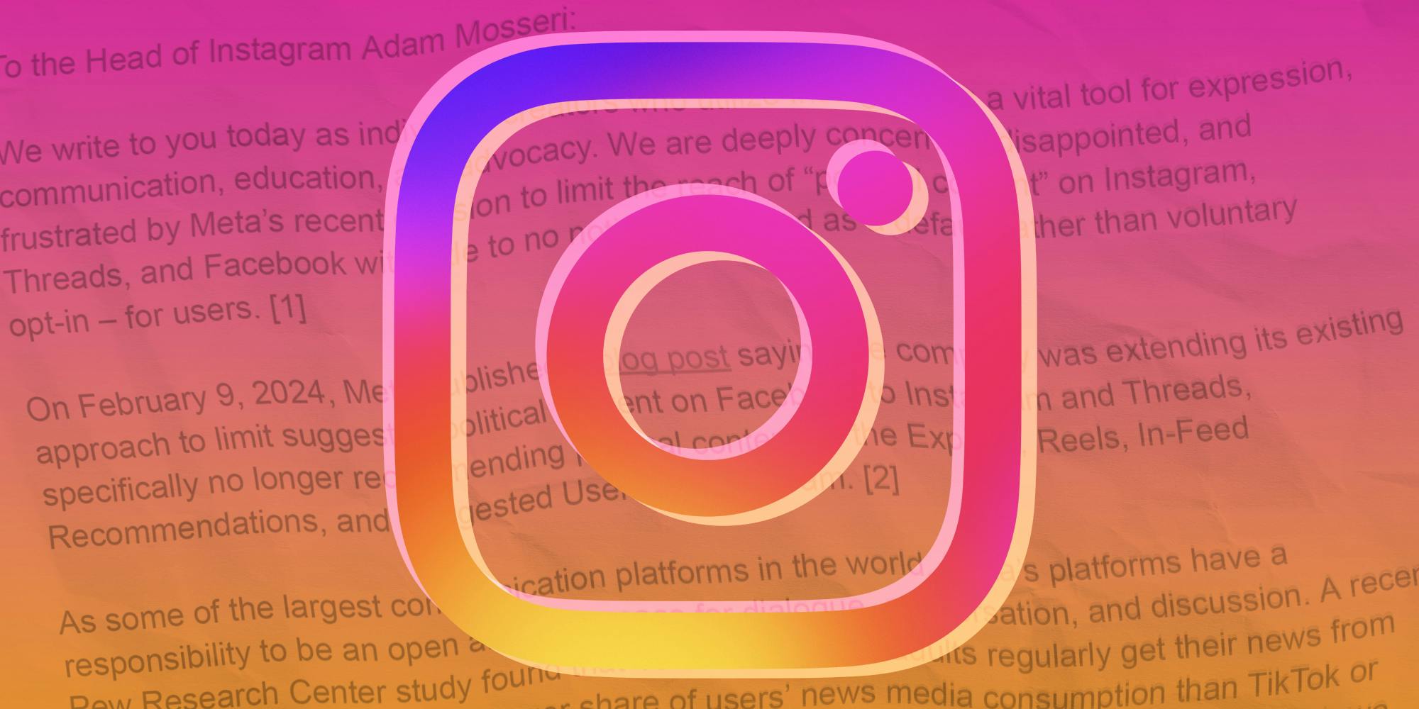 instagram logo over open letter from content creators regarding the limitation of political content