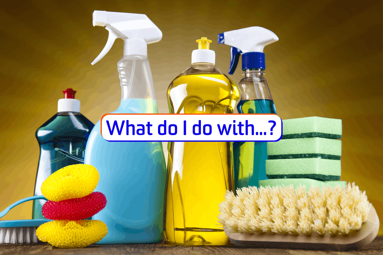 How to dispose of cleaning products